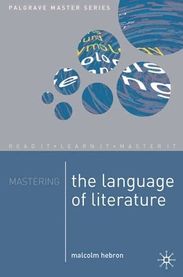 bokomslag Mastering the Language of Literature