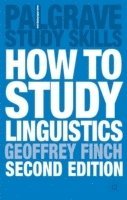 bokomslag How to Study Linguistics, Second Edition: A Guide to Study Linguistics