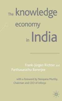 bokomslag The Knowledge Economy in India