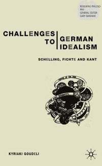 bokomslag Challenges to German Idealism