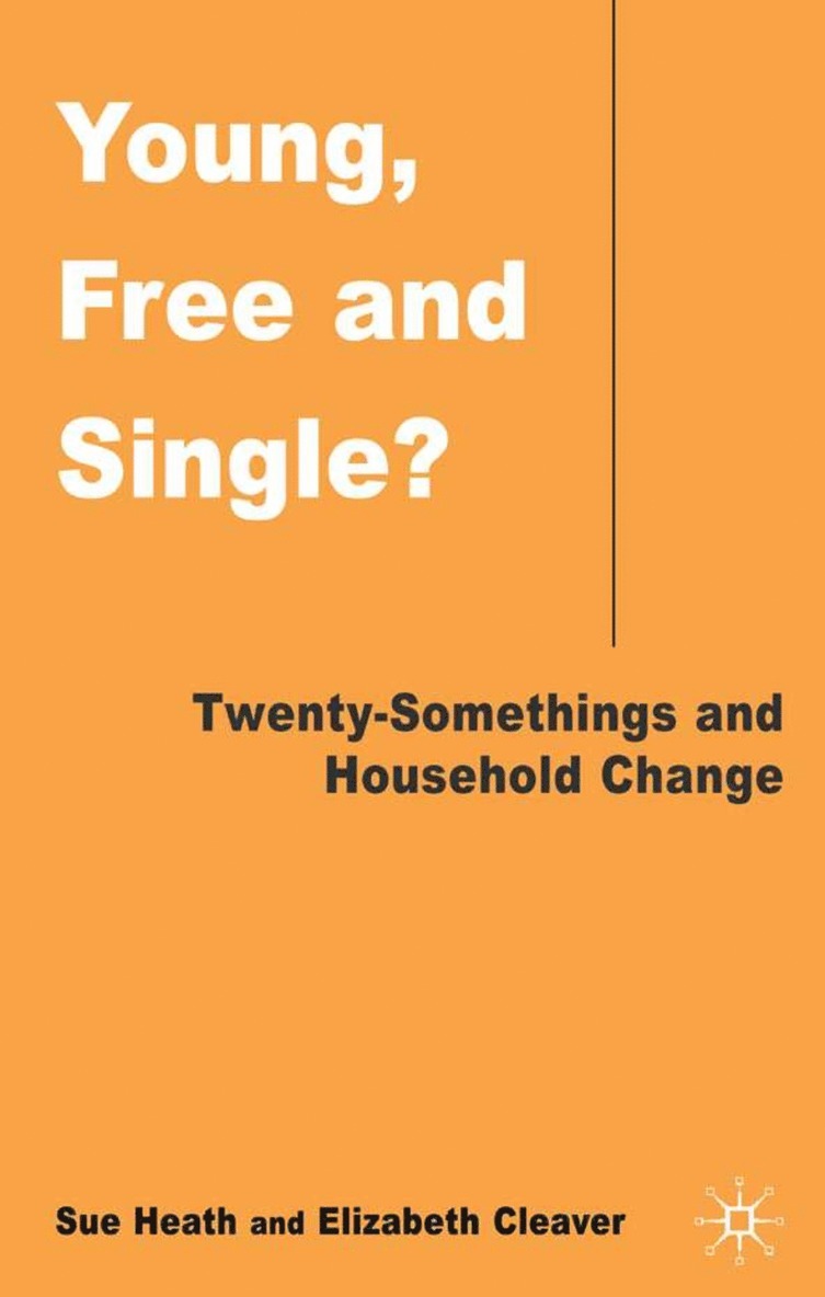 S. Heath, E. Cleaver - Young, Free and Single?, Inbunden