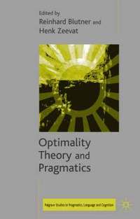 bokomslag Optimality Theory and Pragmatics