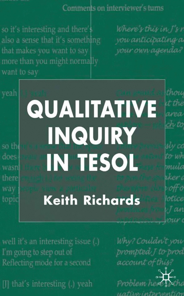 K. Richards, Keith Richards - Qualitative Inquiry in TESOL, Inbunden