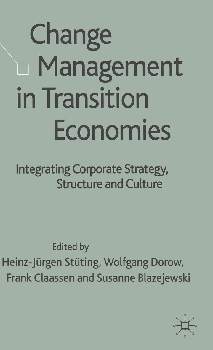Change Management in Transition Economies 1