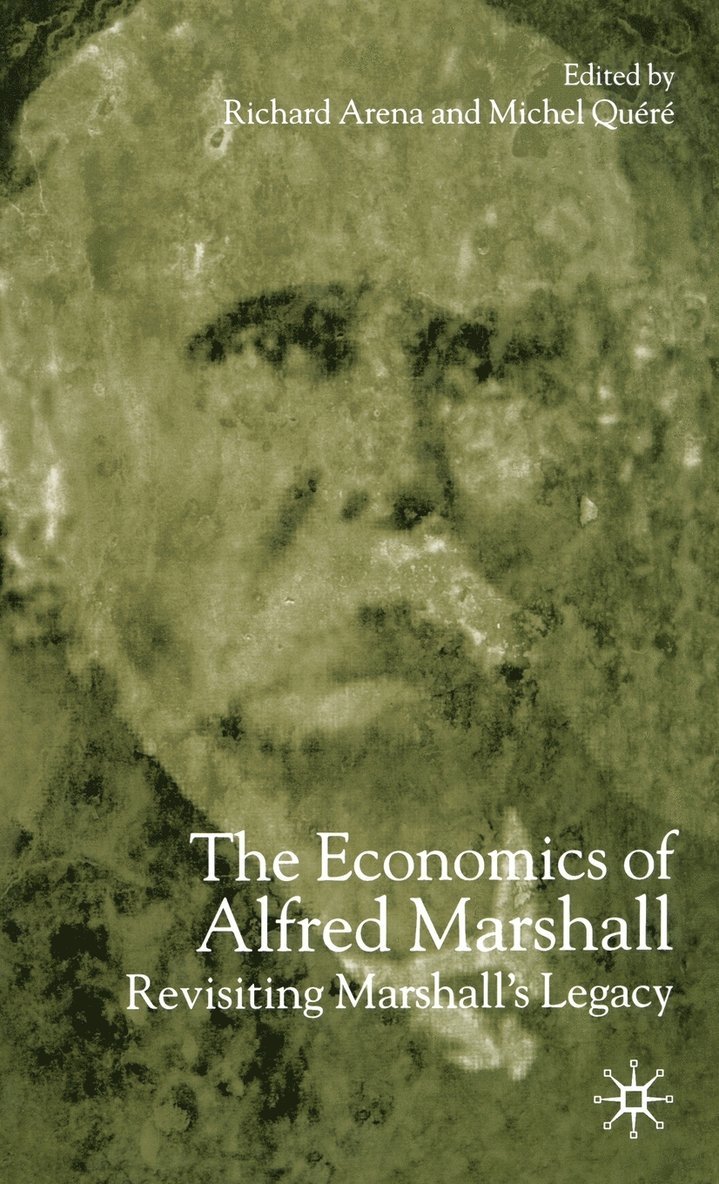 The Economics of Alfred Marshall 1