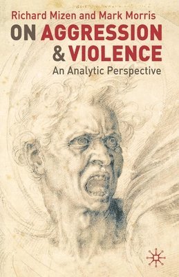 bokomslag On Aggression and Violence