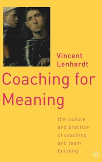 bokomslag Coaching for Meaning