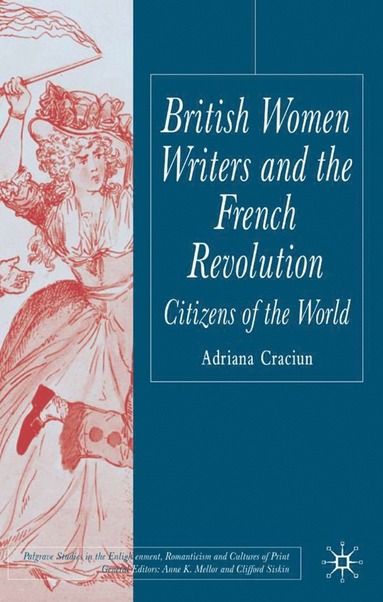 bokomslag British Women Writers and the French Revolution