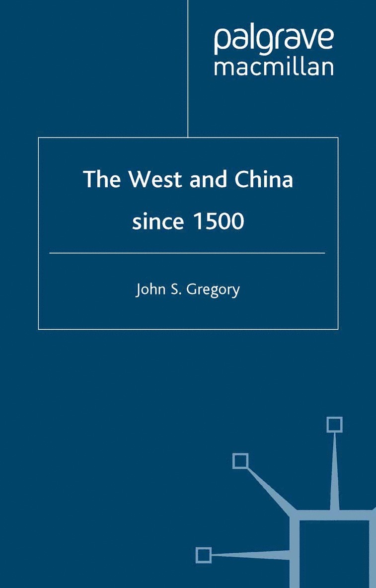 West and China Since 1500