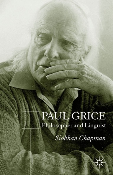 S. Chapman - Paul Grice, Inbunden