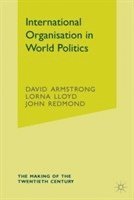 bokomslag International Organisation in World Politics
