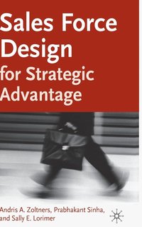 bokomslag Sales Force Design For Strategic Advantage