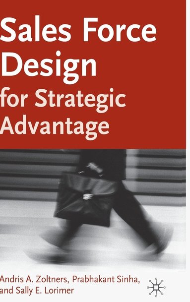 bokomslag Sales Force Design For Strategic Advantage