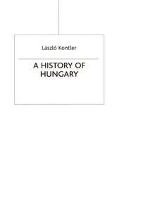 bokomslag A History of Hungary