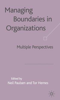 bokomslag Managing Boundaries in Organizations