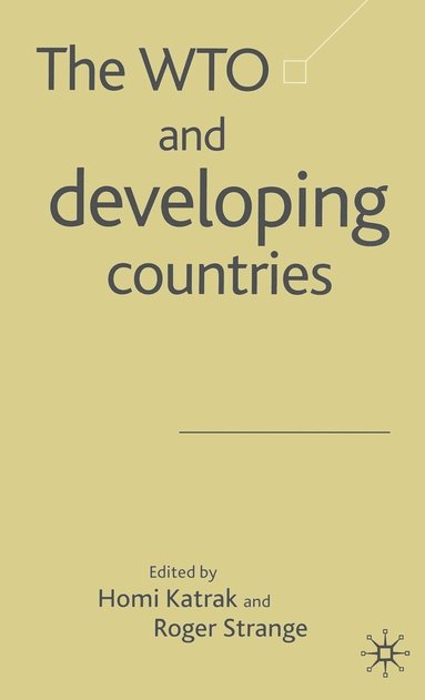 bokomslag The WTO and Developing Countries