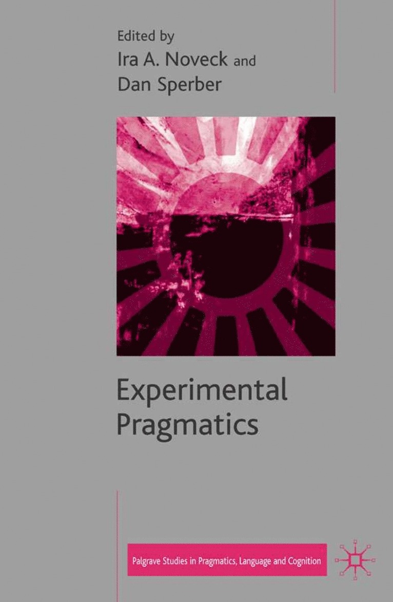 Experimental Pragmatics 1