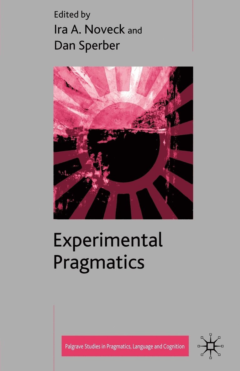 Experimental Pragmatics 1