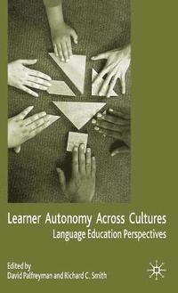 bokomslag Learner Autonomy Across Cultures