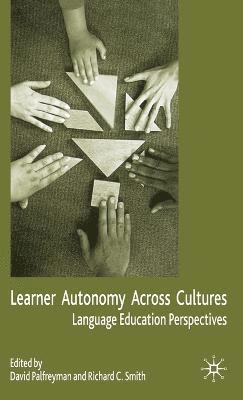 D. Palfreyman, R. Smith, Dr Palfreyman, David, David Palfreyman - Learner Autonomy Across Cultures, Inbunden