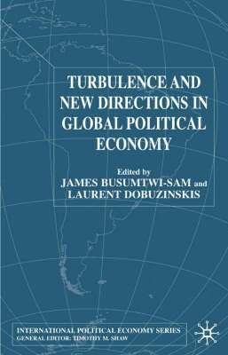 bokomslag Turbulence and New Directions in Global Political Economy