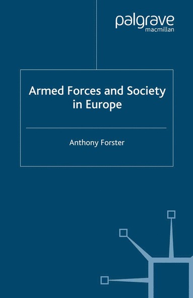 bokomslag Armed Forces and Society in Europe