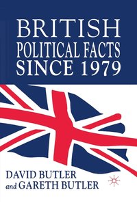 bokomslag British Political Facts Since 1979