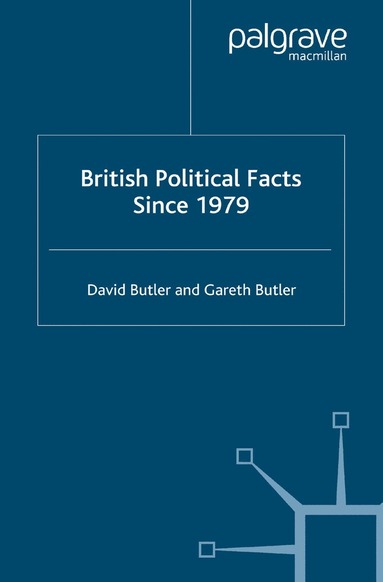 bokomslag British Political Facts Since 1979