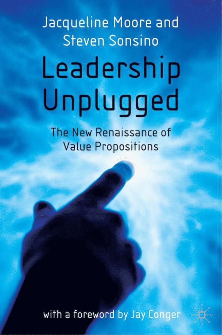 J. Moore, S. Sonsino - Leadership Unplugged, Inbunden