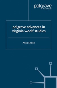 bokomslag Palgrave Advances in Virginia Woolf Studies