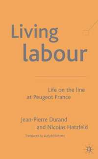 bokomslag Living Labour