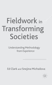 bokomslag Fieldwork in Transforming Societies