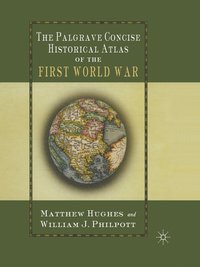 bokomslag The Palgrave Concise Historical Atlas of the First World War