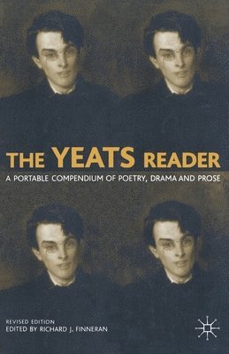 The Yeats Reader 1