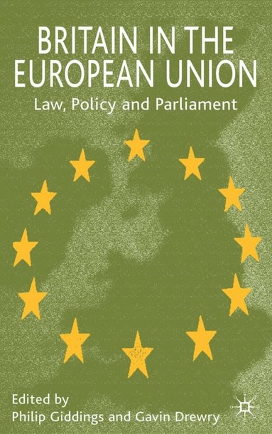 P. Giddings, G. Drewry - Britain in the European Union, Häftad