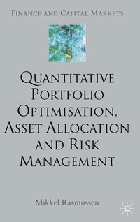 bokomslag Quantitative Portfolio Optimisation, Asset Allocation and Risk Management