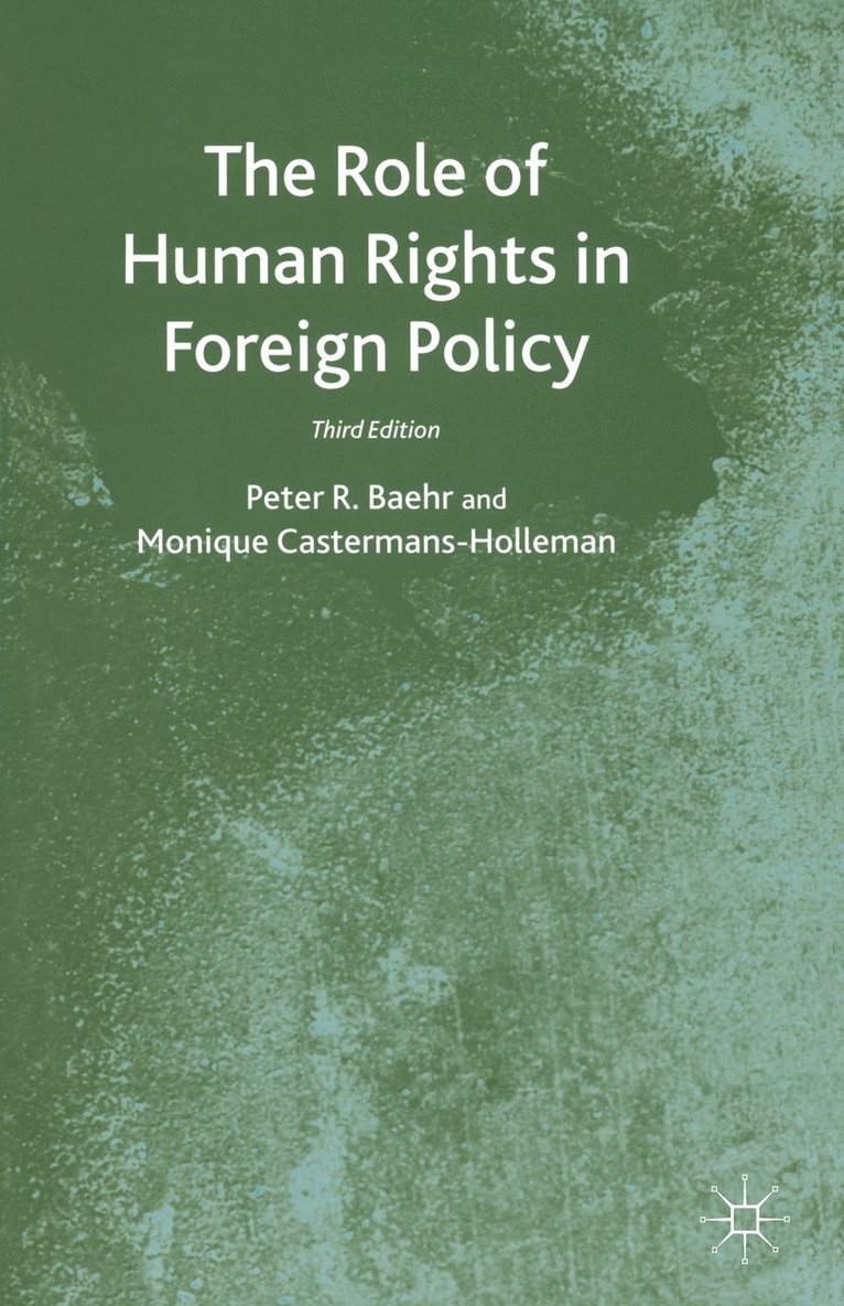 The Role of Human Rights in Foreign Policy 1