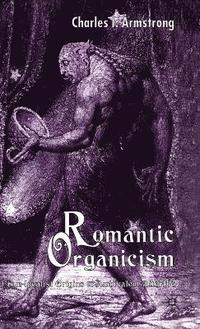 bokomslag Romantic Organicism