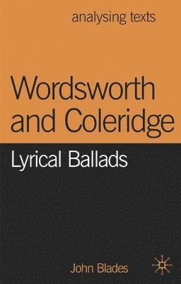bokomslag Wordsworth and Coleridge: Lyrical Ballads