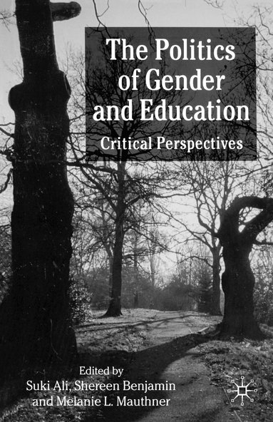 bokomslag The Politics of Gender and Education