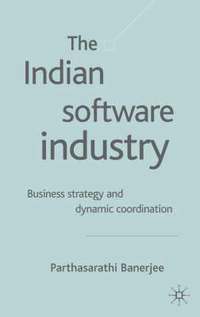 bokomslag The Indian Software Industry