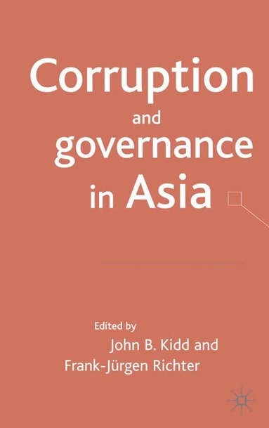 bokomslag Corruption and governance in Asia