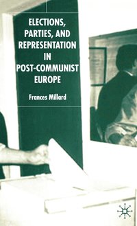 bokomslag Elections, Parties and Representation in Post-Communist Europe