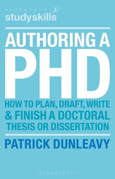 Patrick Dunleavy - Authoring a PhD, Häftad