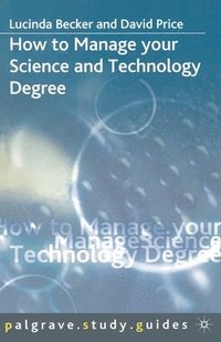 bokomslag How to Manage your Science and Technology Degree