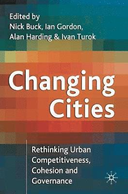 Nick Buck, Ian Richard Gordon, Ivan Turok, Nick Buck, Ian Gordon - Changing Cities, Inbunden