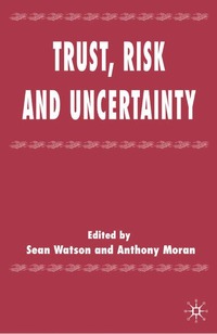 bokomslag Trust, Risk and Uncertainty