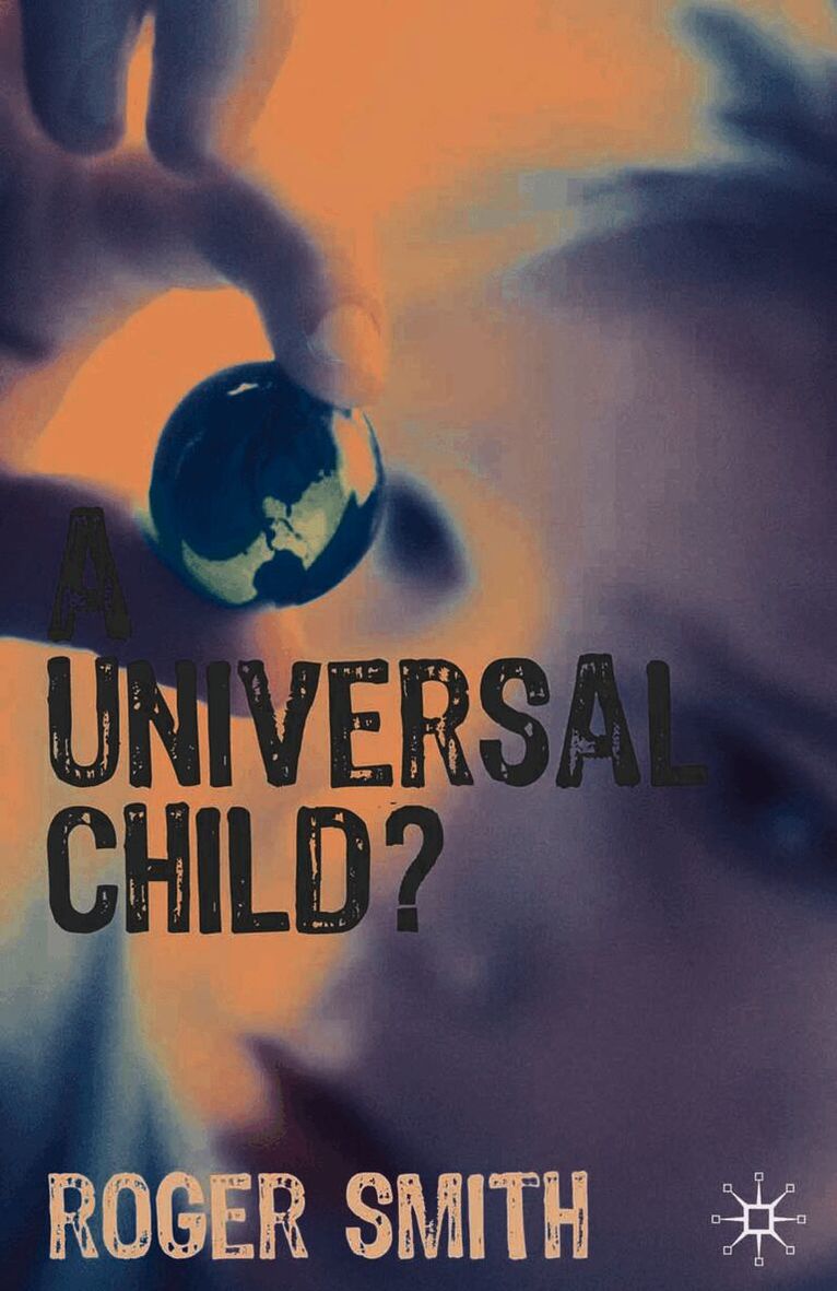 Universal Child?