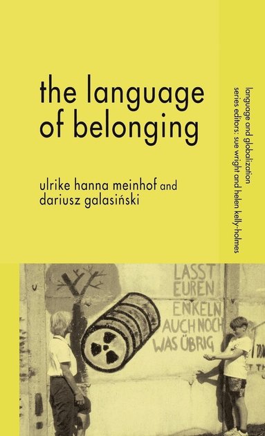 bokomslag The Language of Belonging