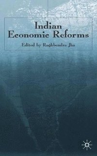 bokomslag Indian Economic Reforms